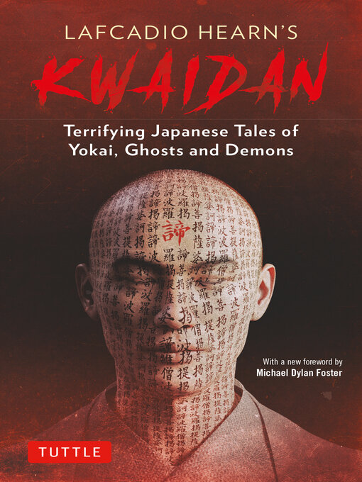 Title details for Lafcadio Hearn's Kwaidan by Lafcadio Hearn - Available